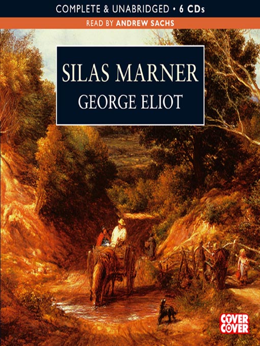Title details for Silas Marner by George Eliot - Available